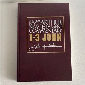 The MacArthur New Testament Commentary - John 1-3
